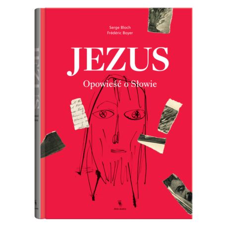 Jezus. Opowieść o Słowie