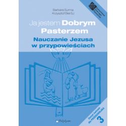 Zeszyt ćwiczeń 3 - Nauczanie Jezusa w przypowieści