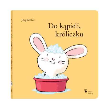 Do kąpieli, króliczku