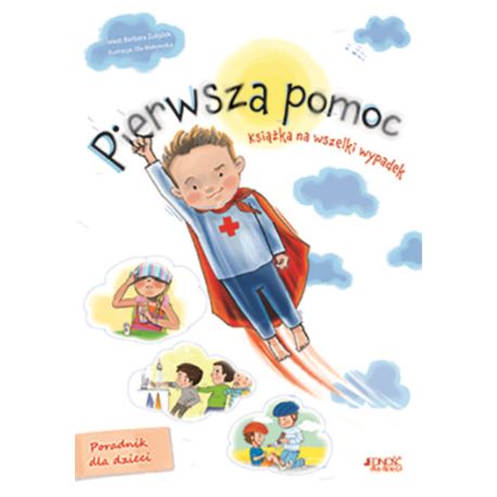 Pierwsza pomoc. Książka na wszelki wypadek