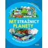 My, strażnicy planety