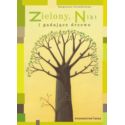 Zielony, Nikt i gadające drzewo