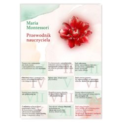 Maria Montessori "Przewodnik nauczyciela"